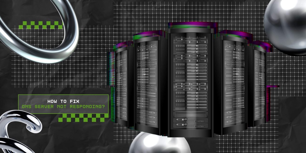 How to fix DNS server not responding