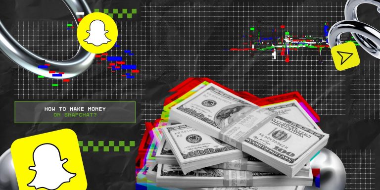 How To Make Money On Snapchat In 2026?