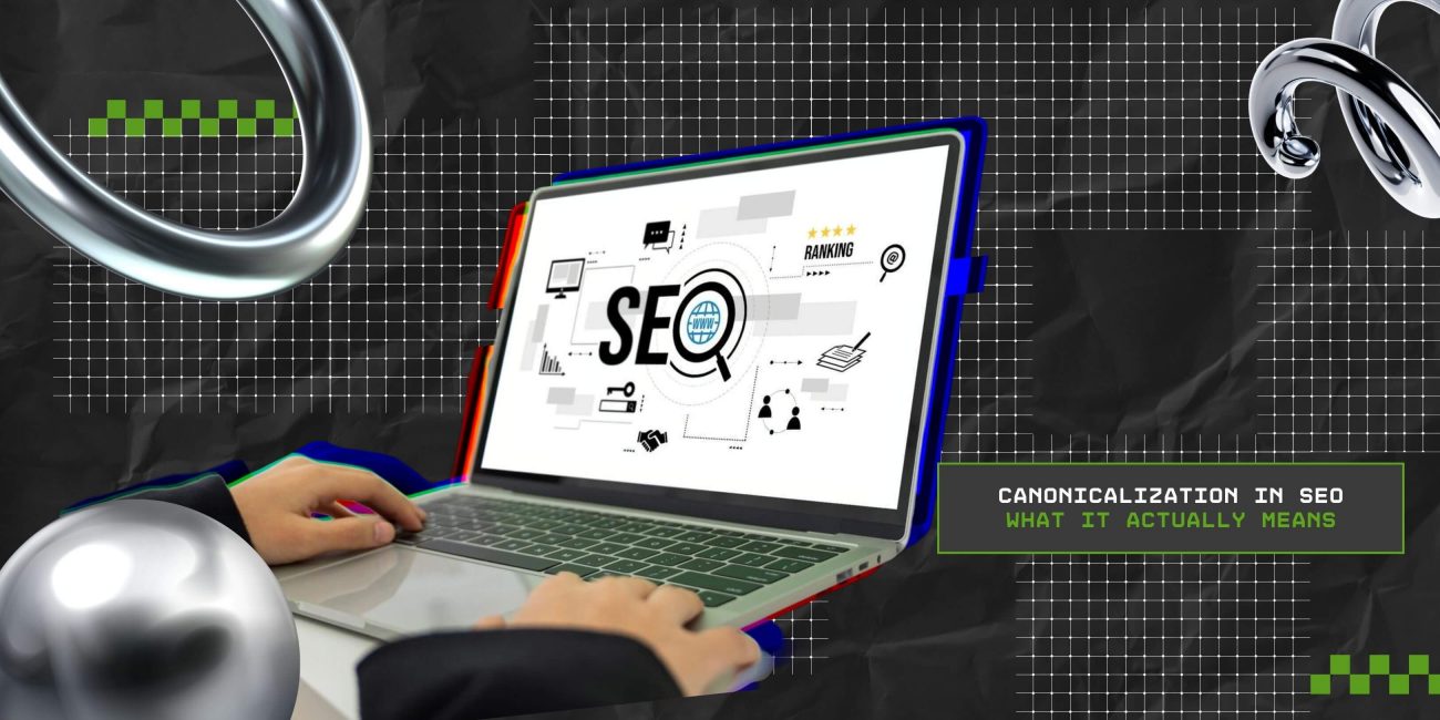 Canonicalization SEO
