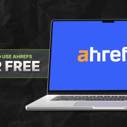 How to use Ahrefs for free