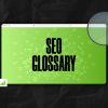 SEO Glossary Terms