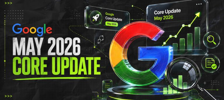 Google May 2026 Core Update Is Rolling Out Now: Is AI-First Search Here?