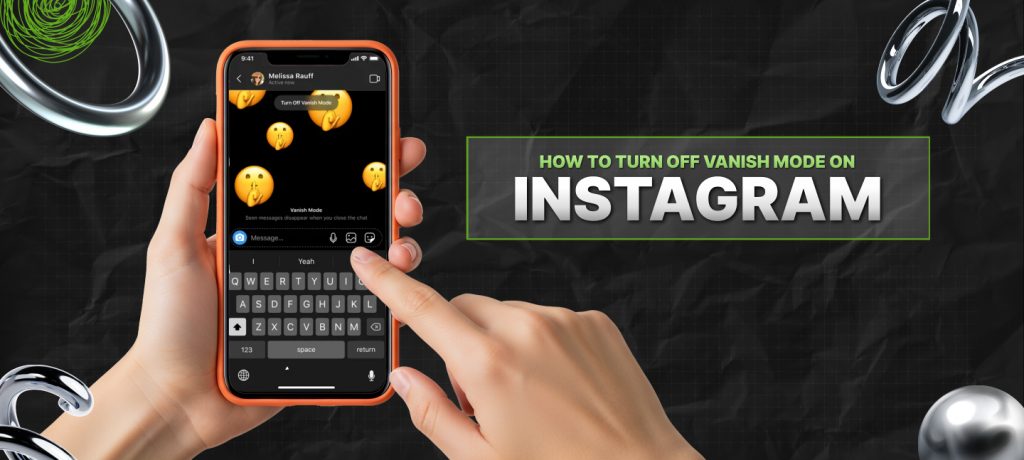 How to turn off vanish mode on Instagram