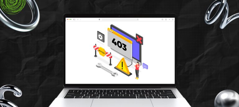 What Does 403 Forbidden Mean? How To Fix It?
