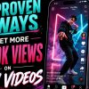 how to get views on TikTok