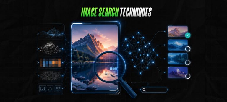 Image Search Techniques: How Search Engines Actually Understand Images In 2026?
