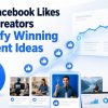 how Facebook likes help content creators