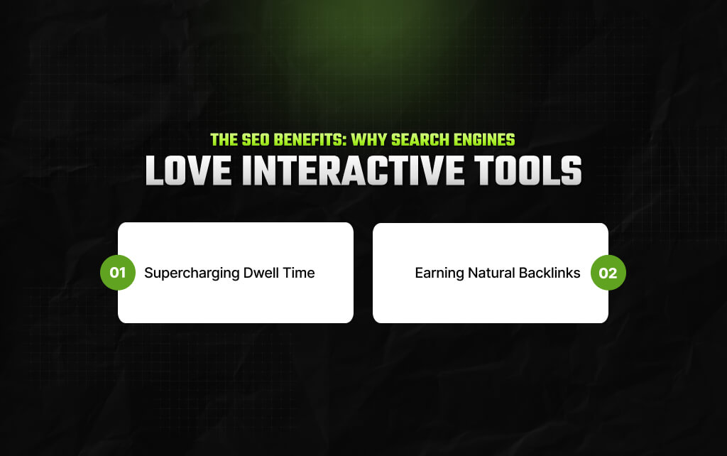 The SEO Benefits Why Search Engines Love Interactive Tools