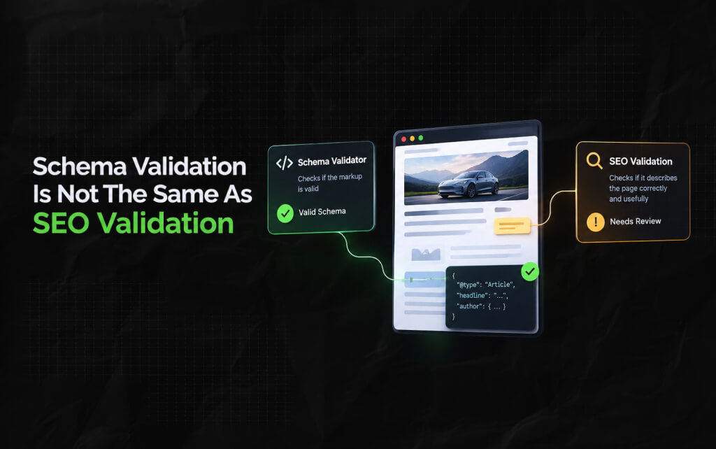 Schema Validation Is Not The Same As SEO Validation