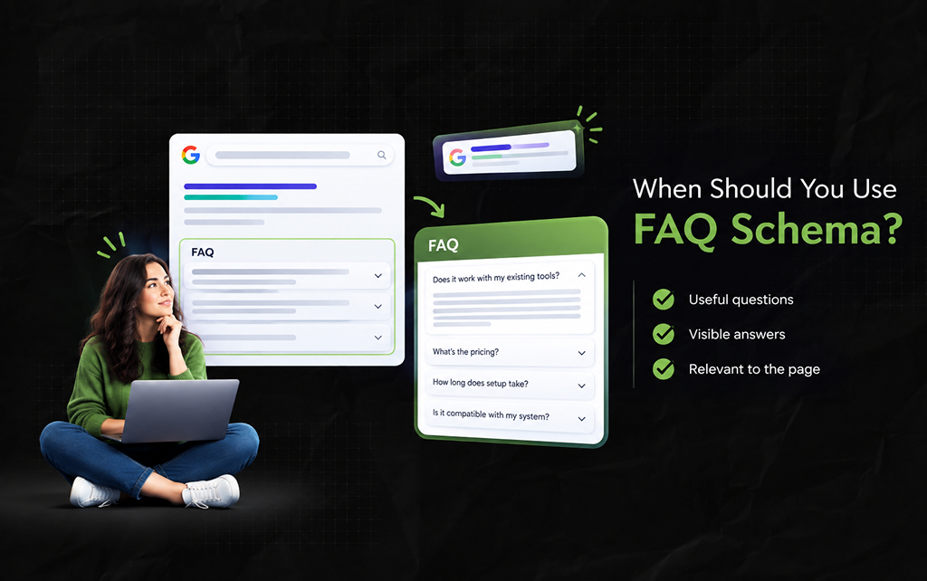 When Should You Use FAQ Schema_