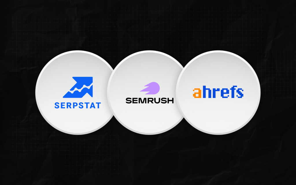 The Big Comparison: Serpstat vs. Semrush & Ahrefs